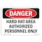 Signmission OSHA Danger, Hard Hat Area Authorized Personnel Only, 10in X 7in Decal, 10" W, 7" H, Landscape OS-DS-D-710-L-1293 - alternate 1